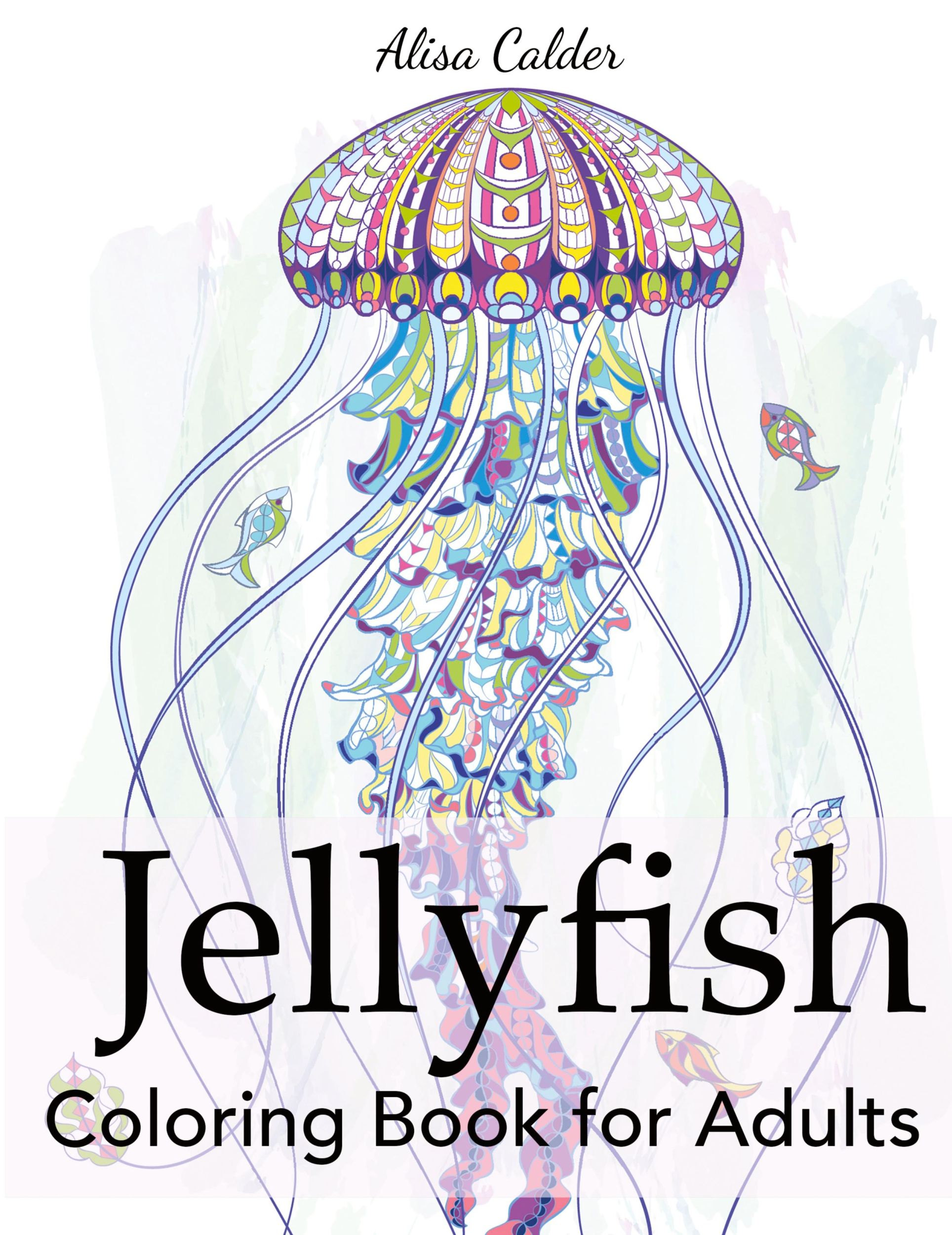 Cover: 9781947243774 | Jellyfish Coloring Book for Adults | Alisa Calder | Taschenbuch | 2018