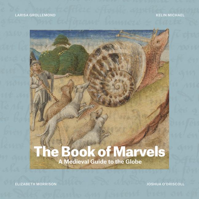 Cover: 9781606069035 | The Book of Marvels | A Medieval Guide to the Globe | Buch | Englisch