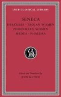Cover: 9780674997172 | Tragedies | Hercules. Trojan Women. Phoenician Women. Medea. Phaedra