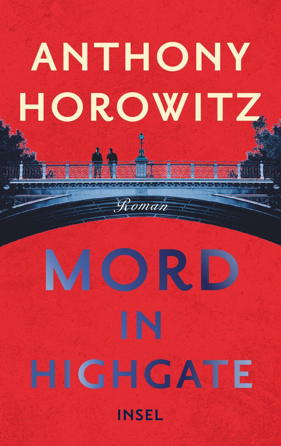Cover: 9783458178729 | Mord in Highgate | Hawthorne ermittelt | Anthony Horowitz | Buch