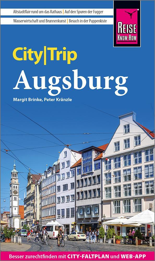 Cover: 9783831737772 | Reise Know-How CityTrip Augsburg | Peter Kränzle (u. a.) | Taschenbuch