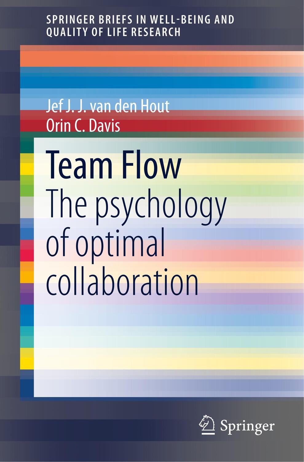 Cover: 9783030278700 | Team Flow | The psychology of optimal collaboration | Davis (u. a.)