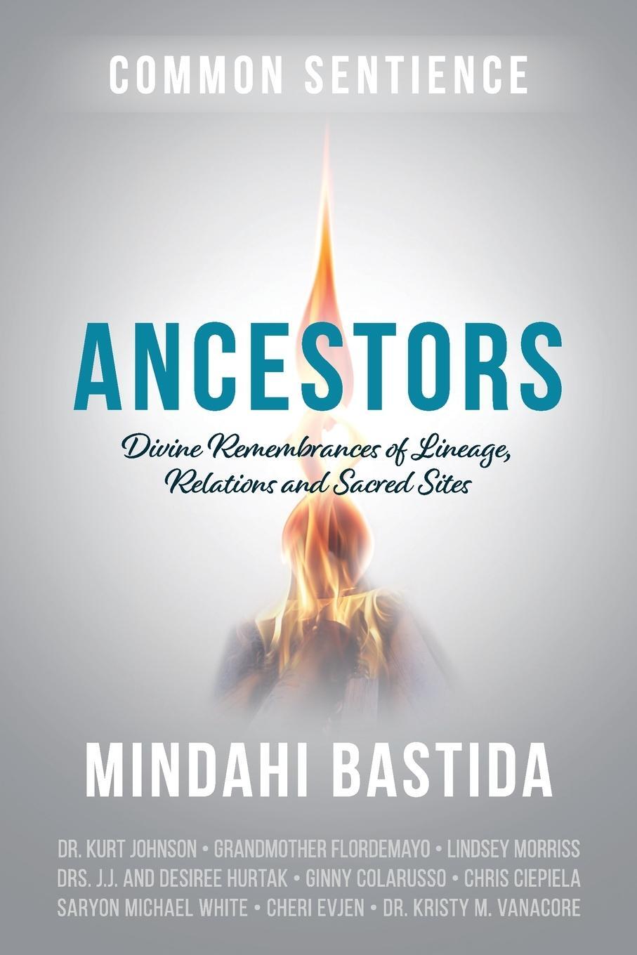 Cover: 9781945026997 | Ancestors | Divine Remembrances of Lineage, Relations and Sacred Sites