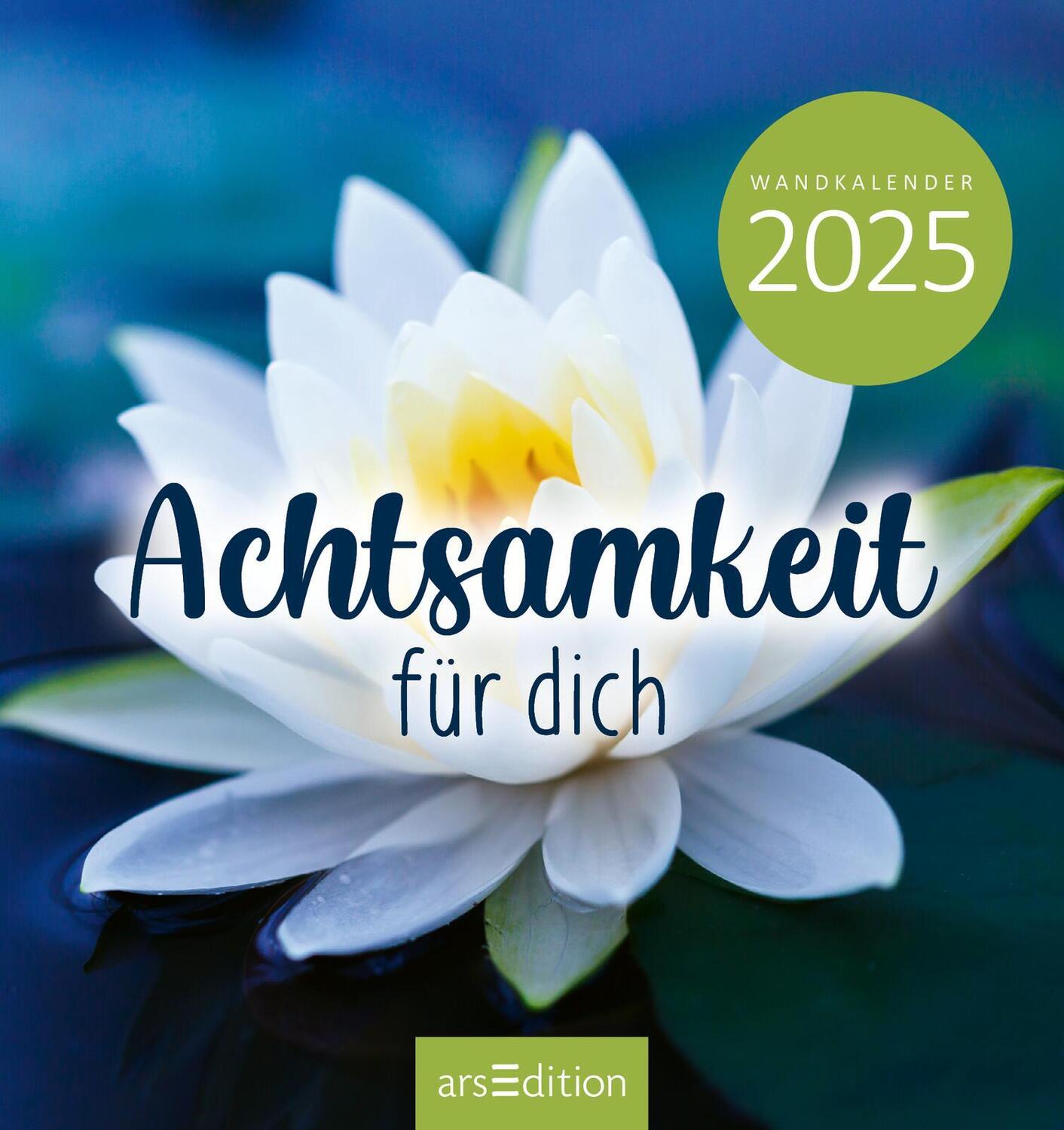 Bild: 4014489133681 | Wandkalender Achtsamkeit für dich 2025 | Kalender | 26 S. | Deutsch