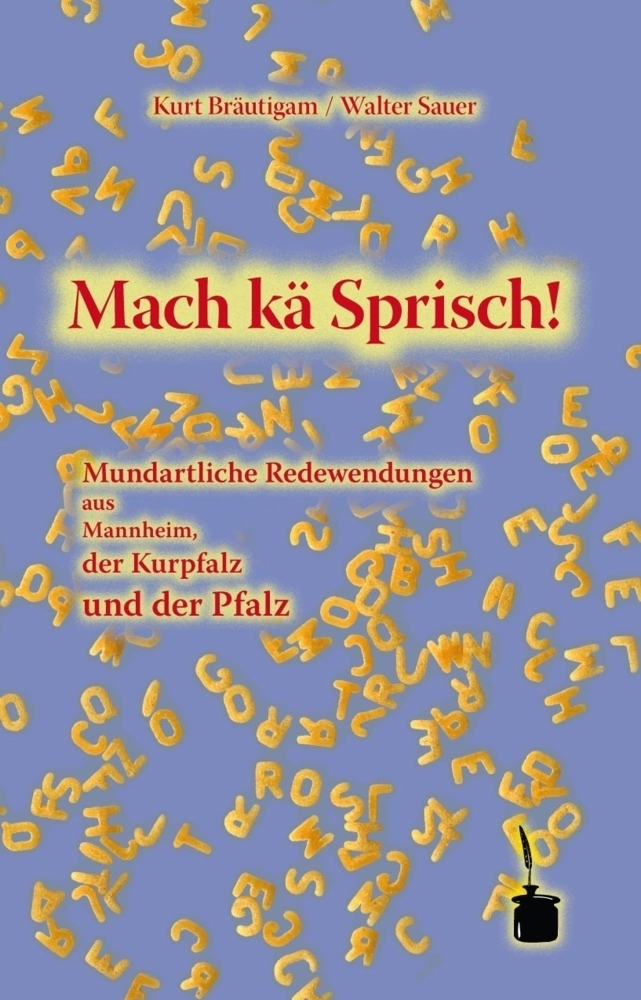 Cover: 9783937467160 | Mach kä Sprisch! | Kurt Bräutigam | Buch | Edition Tintenfaß