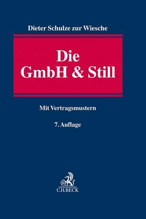 Cover: 9783406726583 | Die GmbH & Still | Eine alternative Gesellschaftsform | Wiesche | Buch