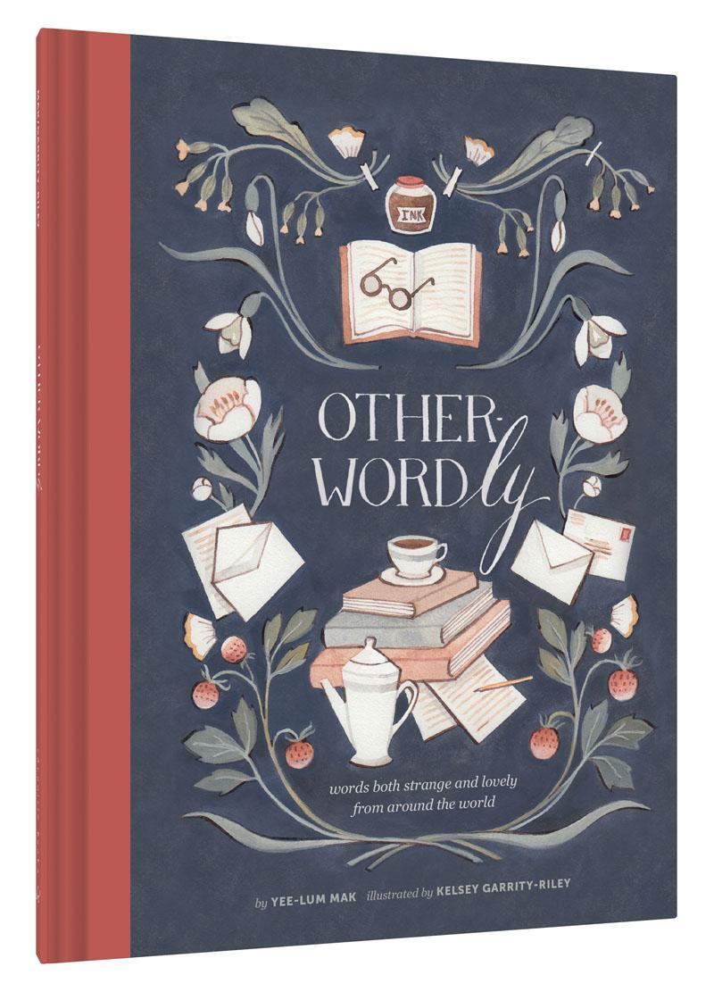 Cover: 9781452125343 | Other Wordly | words both strange and lovely from around the world