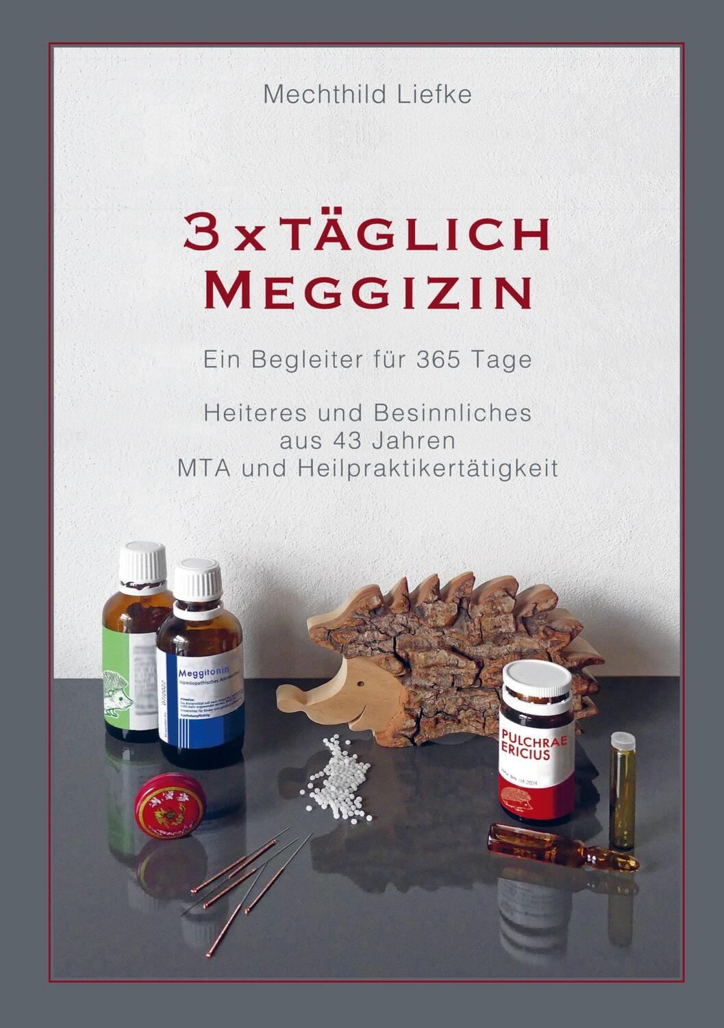 Cover: 9789403699837 | 3 x TÄGLICH MEGGIZIN | Mechthild Liefke | Taschenbuch | Paperback