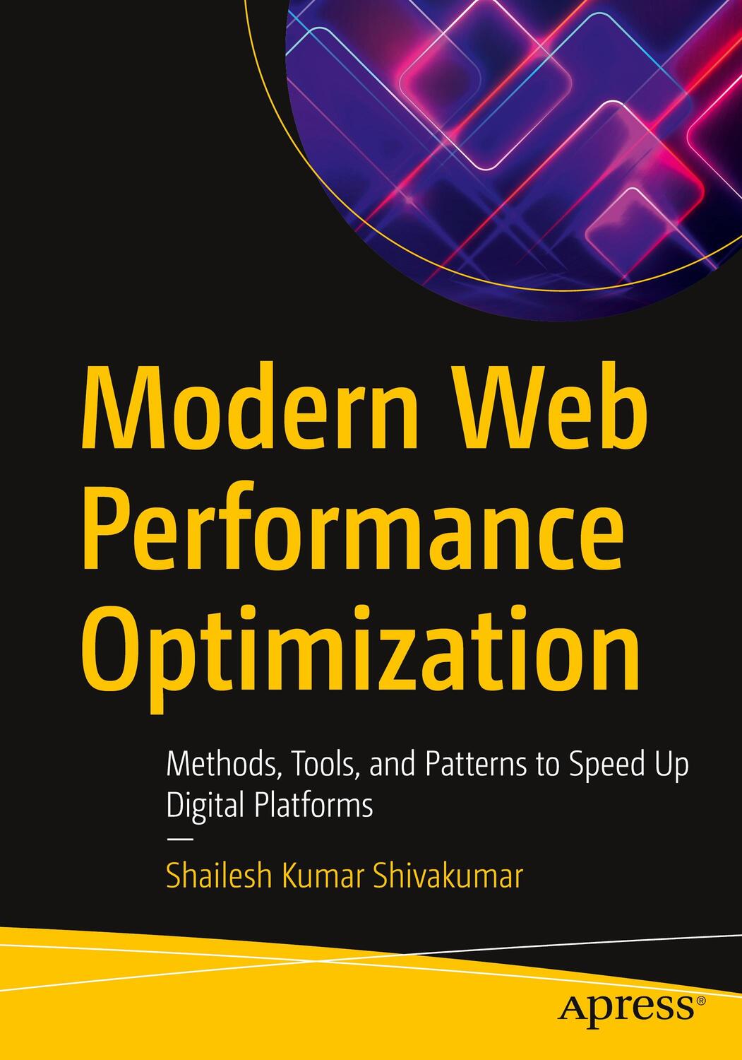 Cover: 9781484265277 | Modern Web Performance Optimization | Shailesh Kumar Shivakumar | Buch