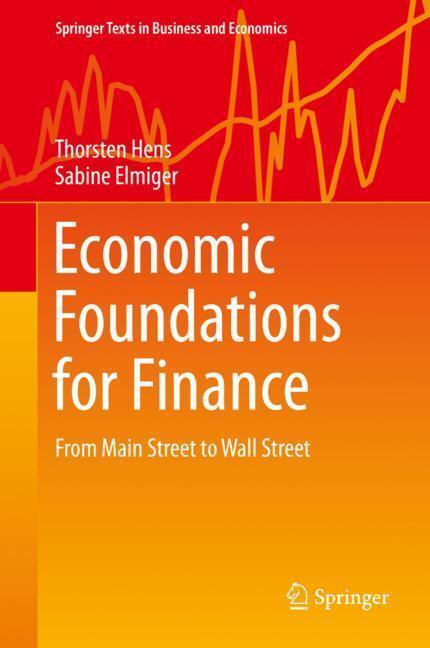 Cover: 9783030054250 | Economic Foundations for Finance | From Main Street to Wall Street