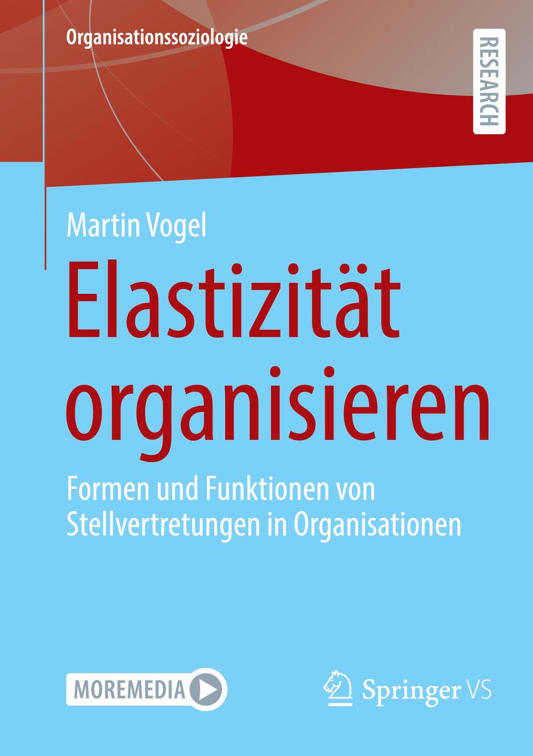 Cover: 9783658362638 | Elastizität organisieren | Martin Vogel | Taschenbuch | Paperback