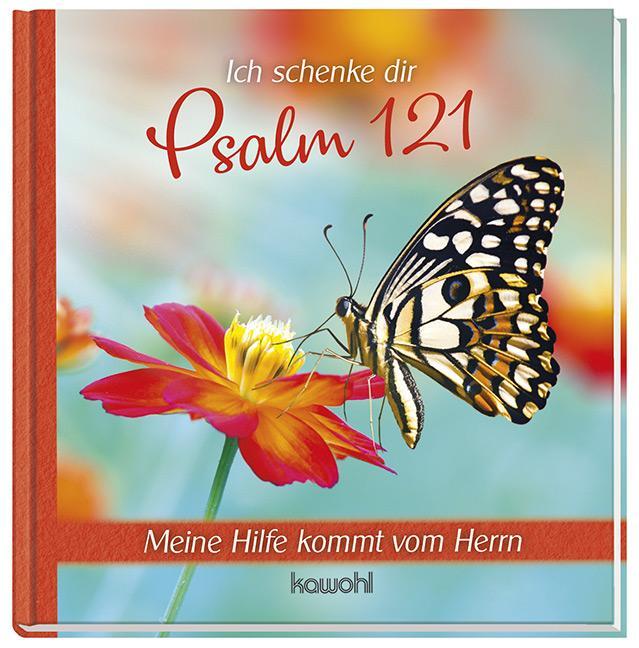 Cover: 9783863382025 | Ich schenke dir Psalm 121 | Meine Hilfe kommt vom Herrn | Buch | 32 S.