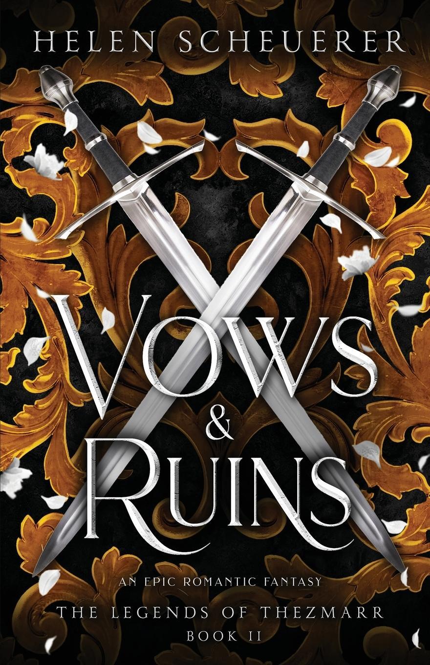 Cover: 9781922903068 | Vows &amp; Ruins | An epic romantic fantasy | Helen Scheuerer | Buch