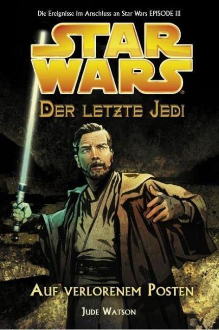 Cover: 9783833212741 | Star Wars - Der letzte Jedi / Star Wars - Der letzte Jedi | Watson