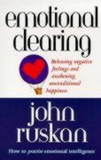 Cover: 9780712671675 | Emotional Clearing | John Ruskan (u. a.) | Taschenbuch | Englisch