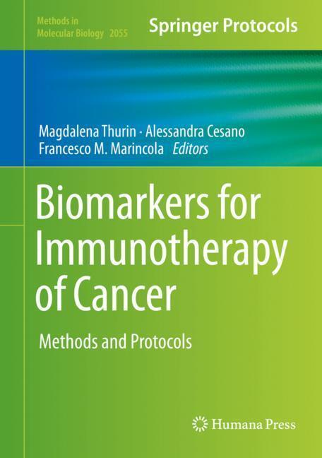 Cover: 9781493997725 | Biomarkers for Immunotherapy of Cancer | Methods and Protocols | Buch