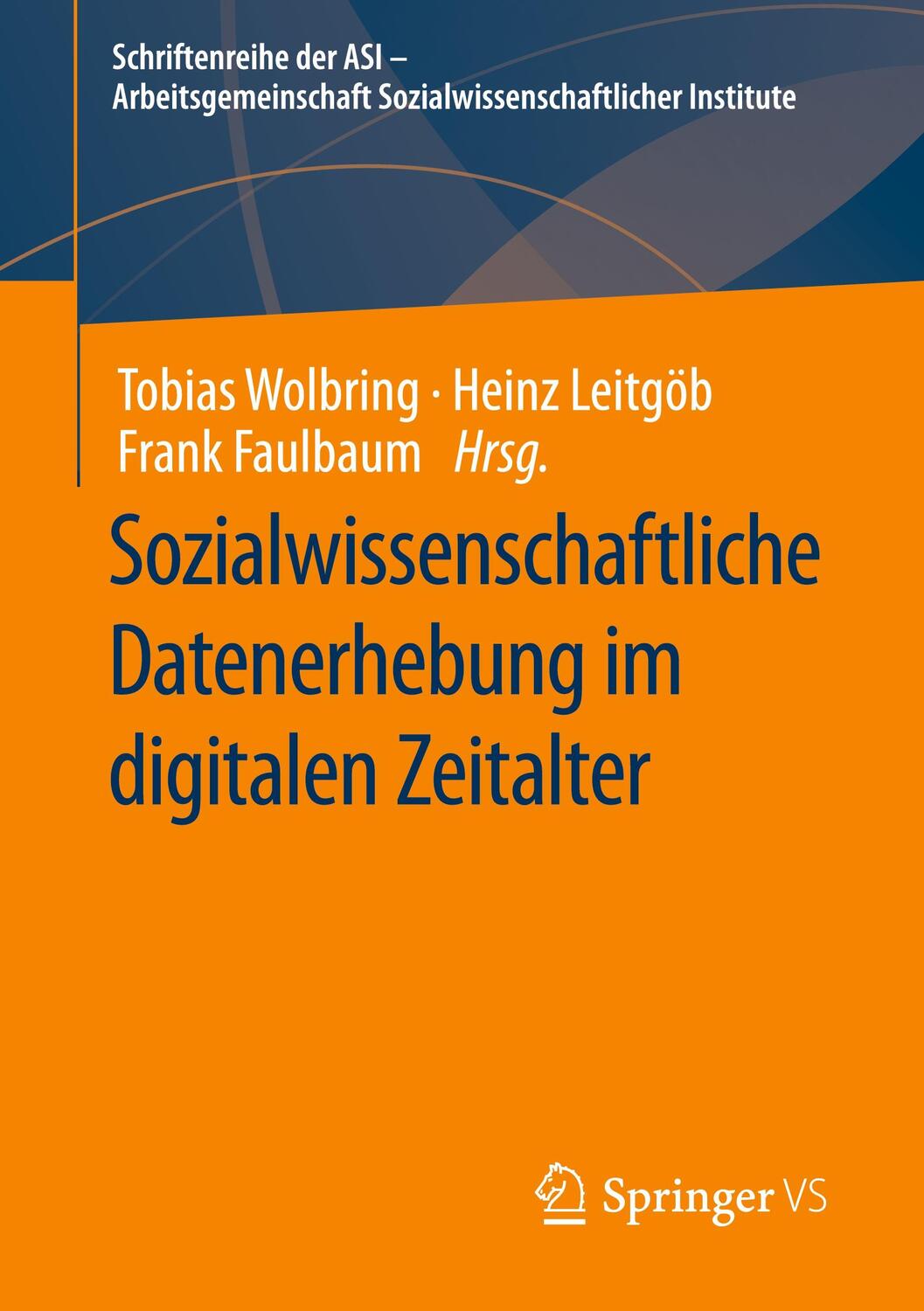 Cover: 9783658343958 | Sozialwissenschaftliche Datenerhebung im digitalen Zeitalter | Buch