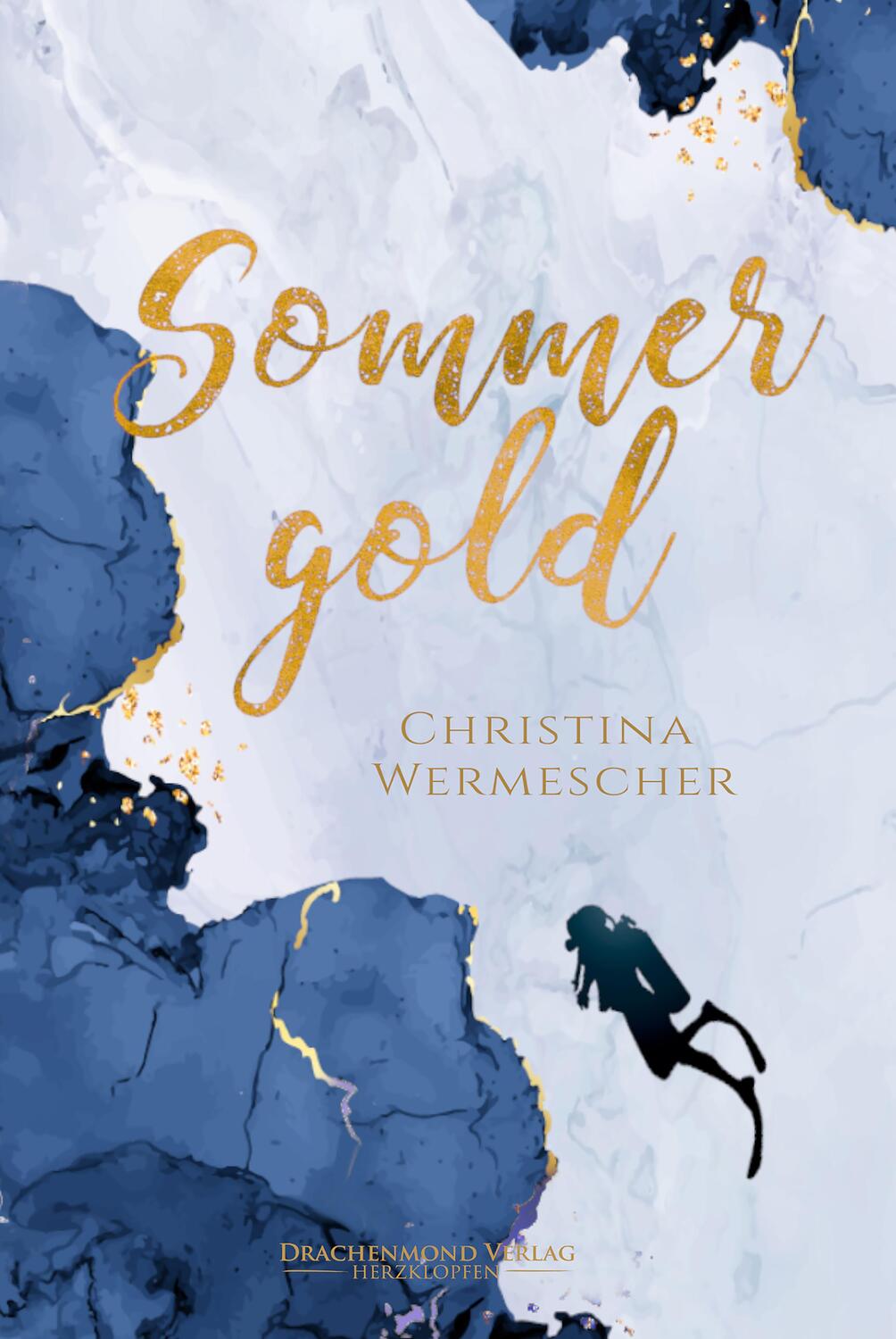 Cover: 9783959916417 | Sommergold | Christina Wermescher | Taschenbuch | Herzdrachen | 2022