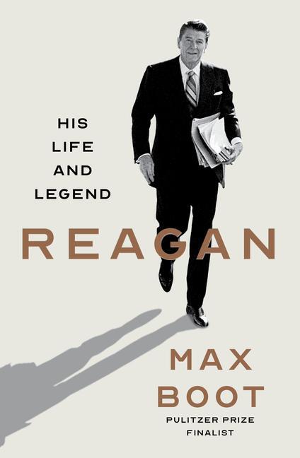 Cover: 9780871409447 | Reagan | His Life and Legend | Max Boot | Buch | Englisch | 2024