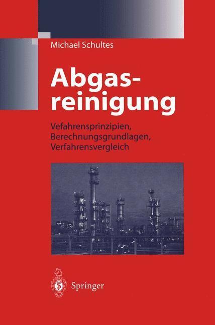 Cover: 9783642621123 | Abgasreinigung | Michael Schultes | Taschenbuch | Springer
