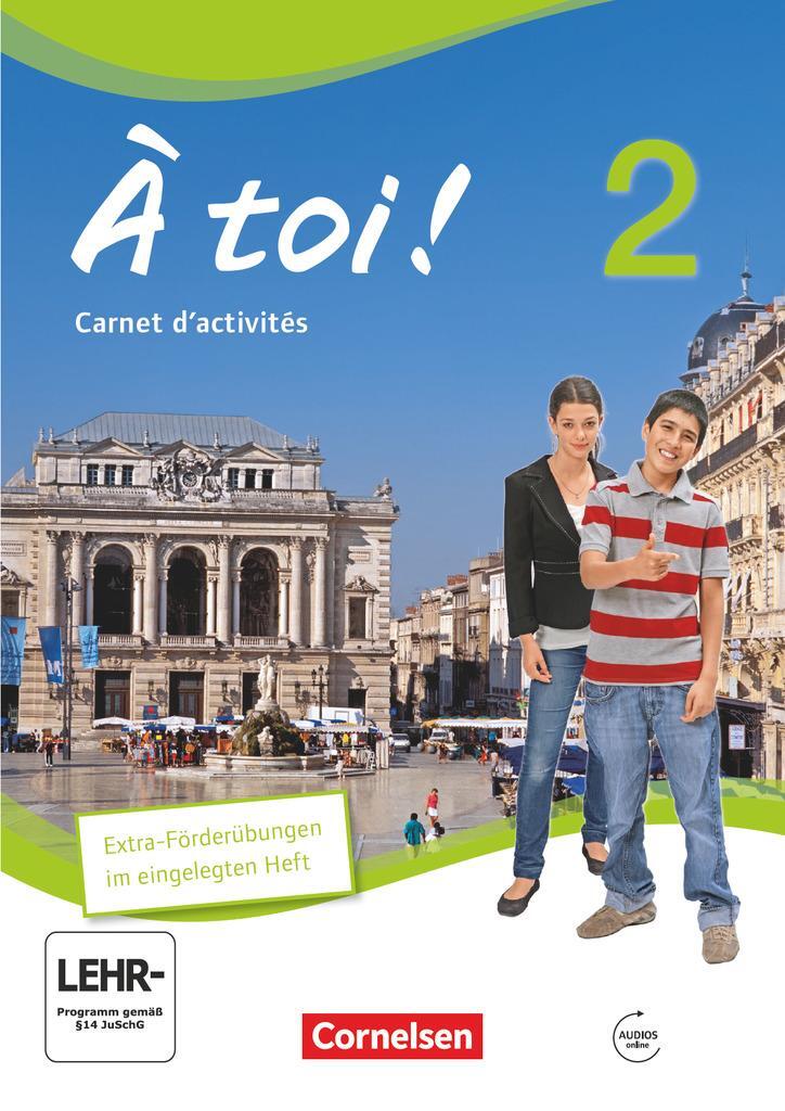 Cover: 9783060203062 | À toi! 02. Carnet d'activités mit mit Audios online und eingelegtem...