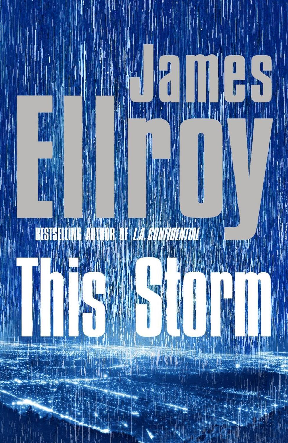 Cover: 9780099537779 | This Storm | James Ellroy | Taschenbuch | Englisch | 2020