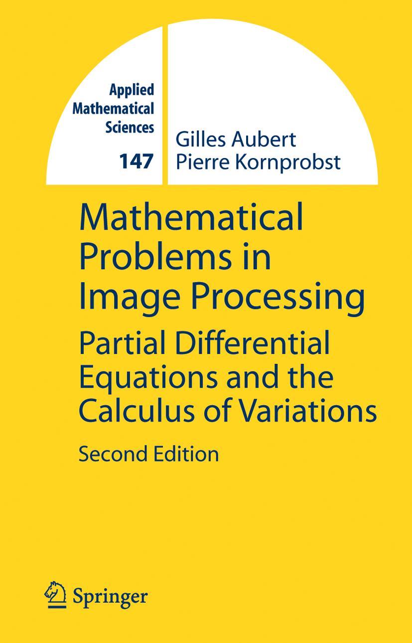 Cover: 9780387322001 | Mathematical Problems in Image Processing | Pierre Kornprobst (u. a.)