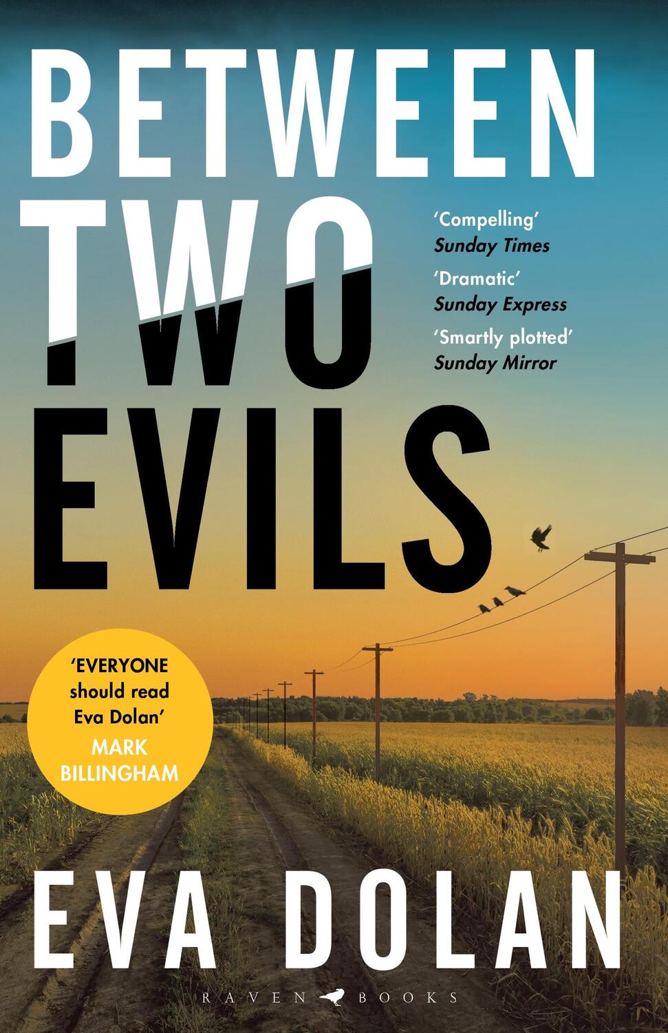 Cover: 9781408886410 | Between Two Evils | Eva Dolan | Taschenbuch | 480 S. | Englisch | 2020