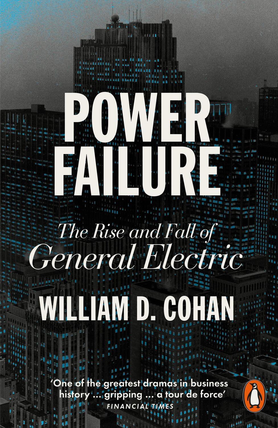 Cover: 9780141991221 | Power Failure | The Rise and Fall of General Electric | Cohan | Buch