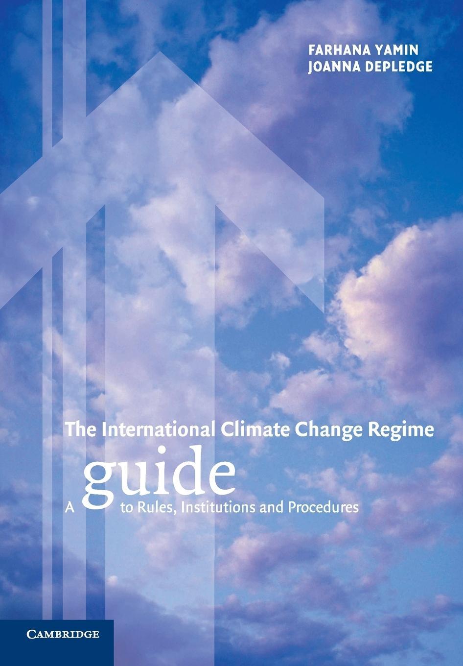 Cover: 9780521600590 | International Climate Change Regime | Farhana Yamin (u. a.) | Buch