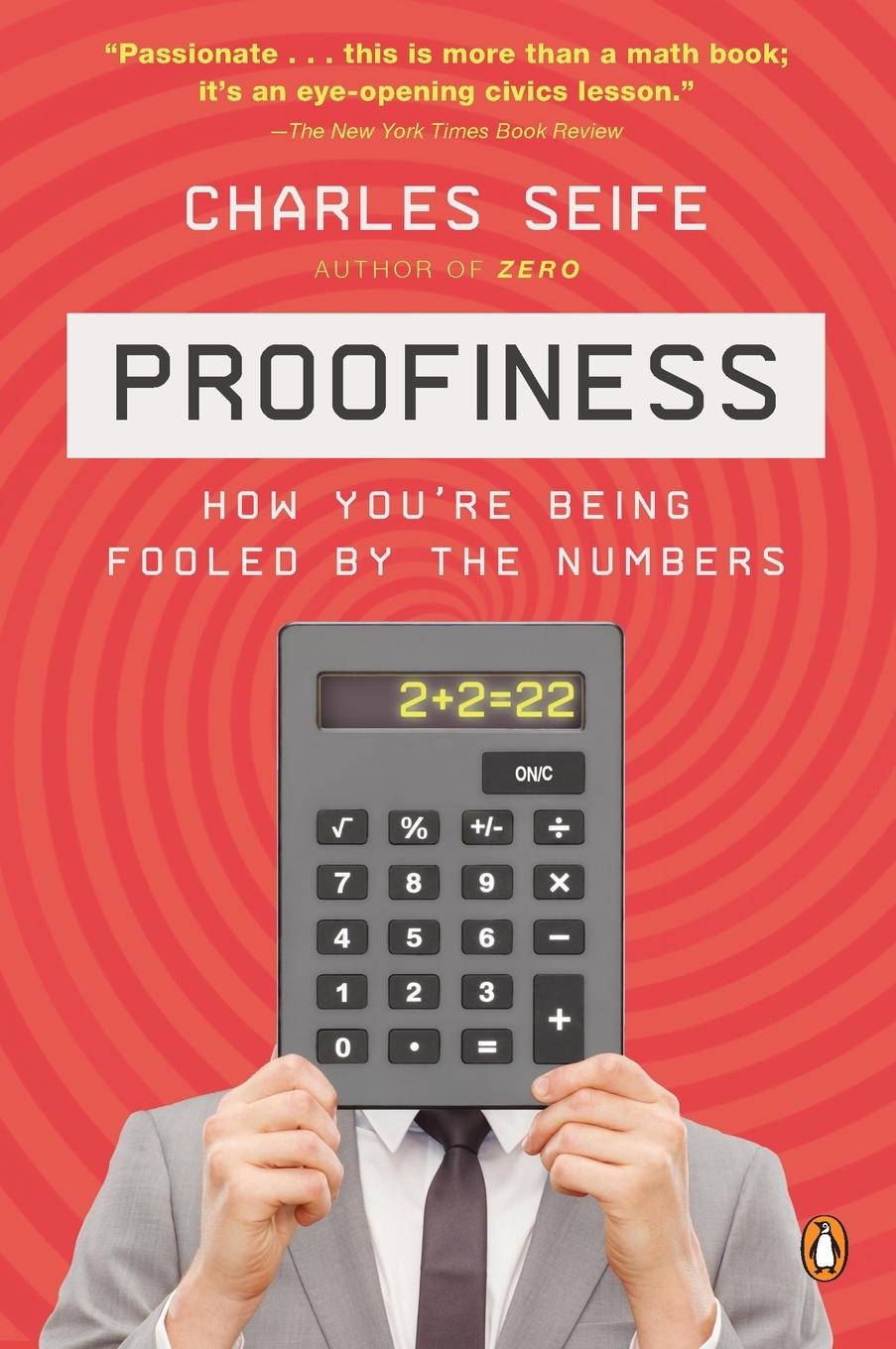 Cover: 9780143120070 | Proofiness | How You're Being Fooled by the Numbers | Charles Seife