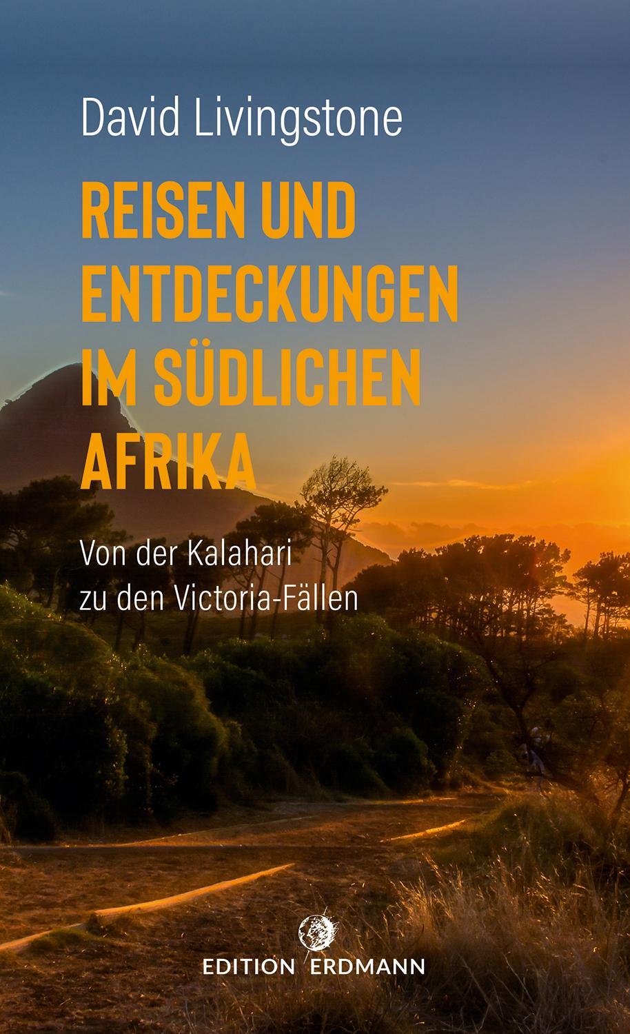 Cover: 9783737400732 | Reisen und Entdeckungen im südlichen Afrika | David Livingstone | Buch