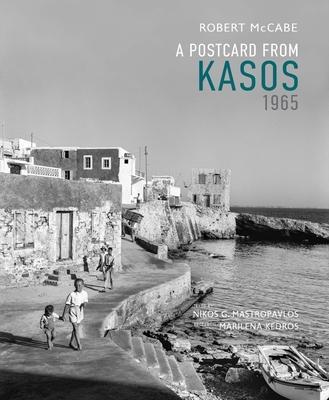 Cover: 9780789214300 | A Postcard from Kasos, 1965 | Robert A McCabe | Buch | Gebunden | 2022