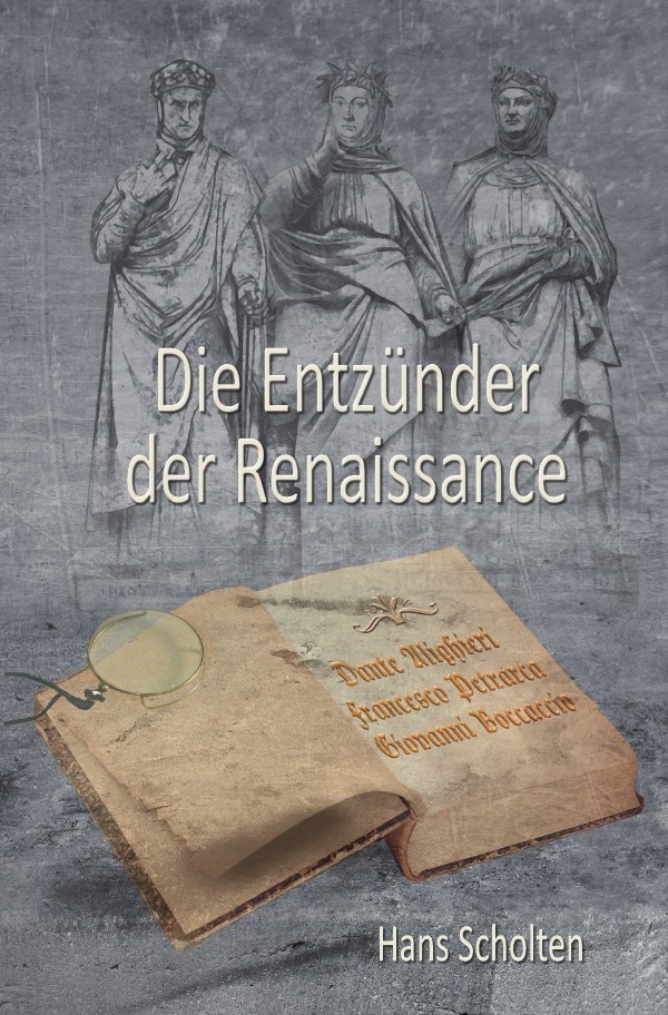 Cover: 9783746763651 | Die Entzünder der Renaissance | Hans Scholten | Taschenbuch | 2018