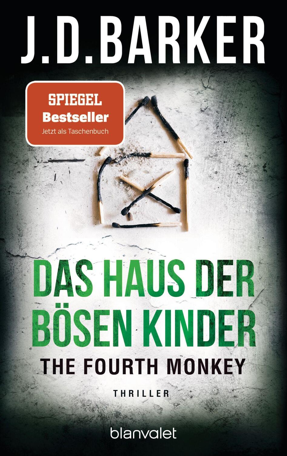 Cover: 9783734110153 | The Fourth Monkey - Das Haus der bösen Kinder | Thriller | Barker