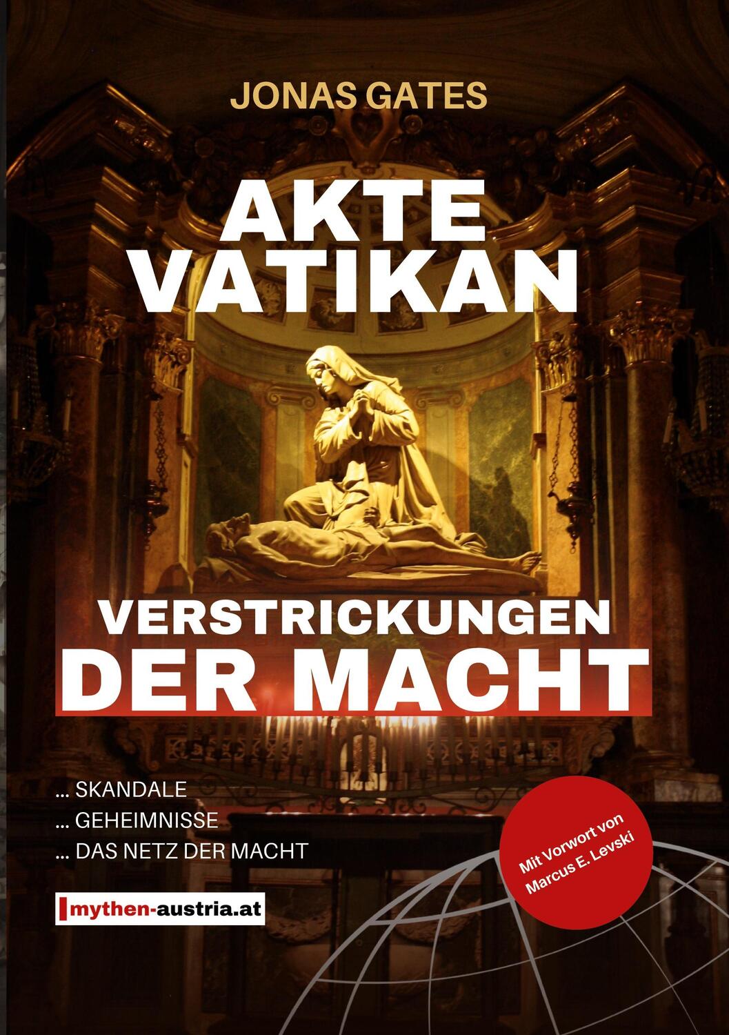 Cover: 9783743188778 | Akte Vatikan | Verstrickungen der Macht | Jonas Gates | Taschenbuch