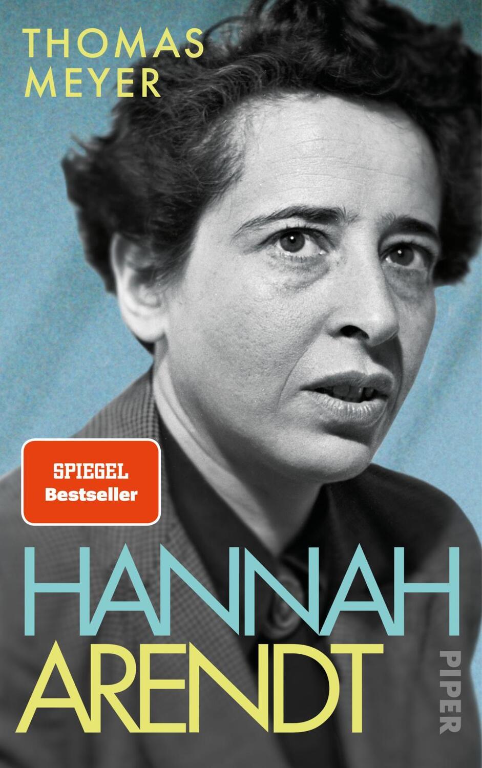 Cover: 9783492059930 | Hannah Arendt | Thomas Meyer | Buch | 528 S. | Deutsch | 2023