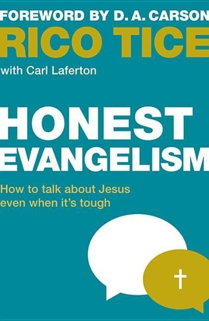 Cover: 9781909919396 | Honest Evangelism | How to talk about Jesus even when it's tough