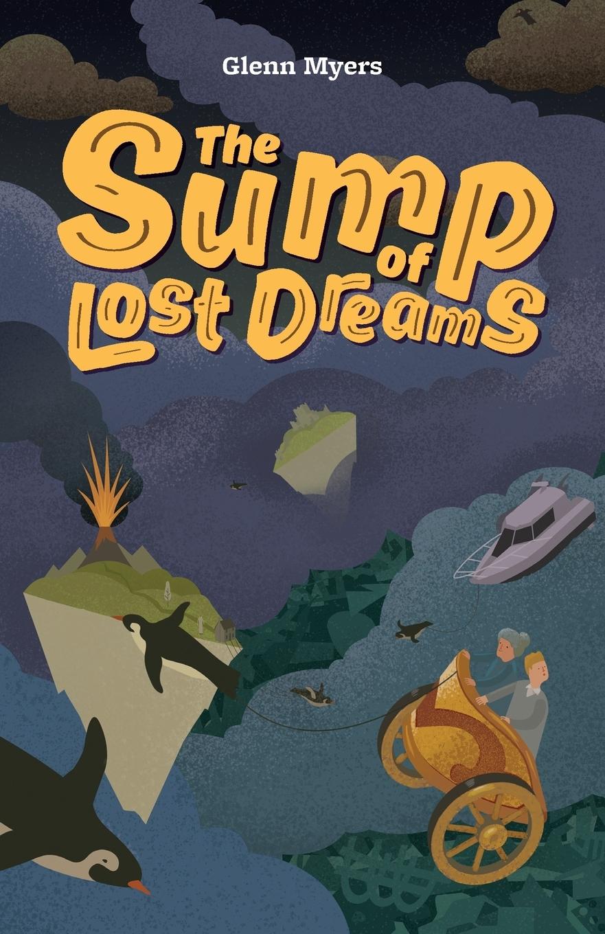 Cover: 9780956501035 | The Sump of Lost Dreams | Glenn Myers | Taschenbuch | Englisch | 2018