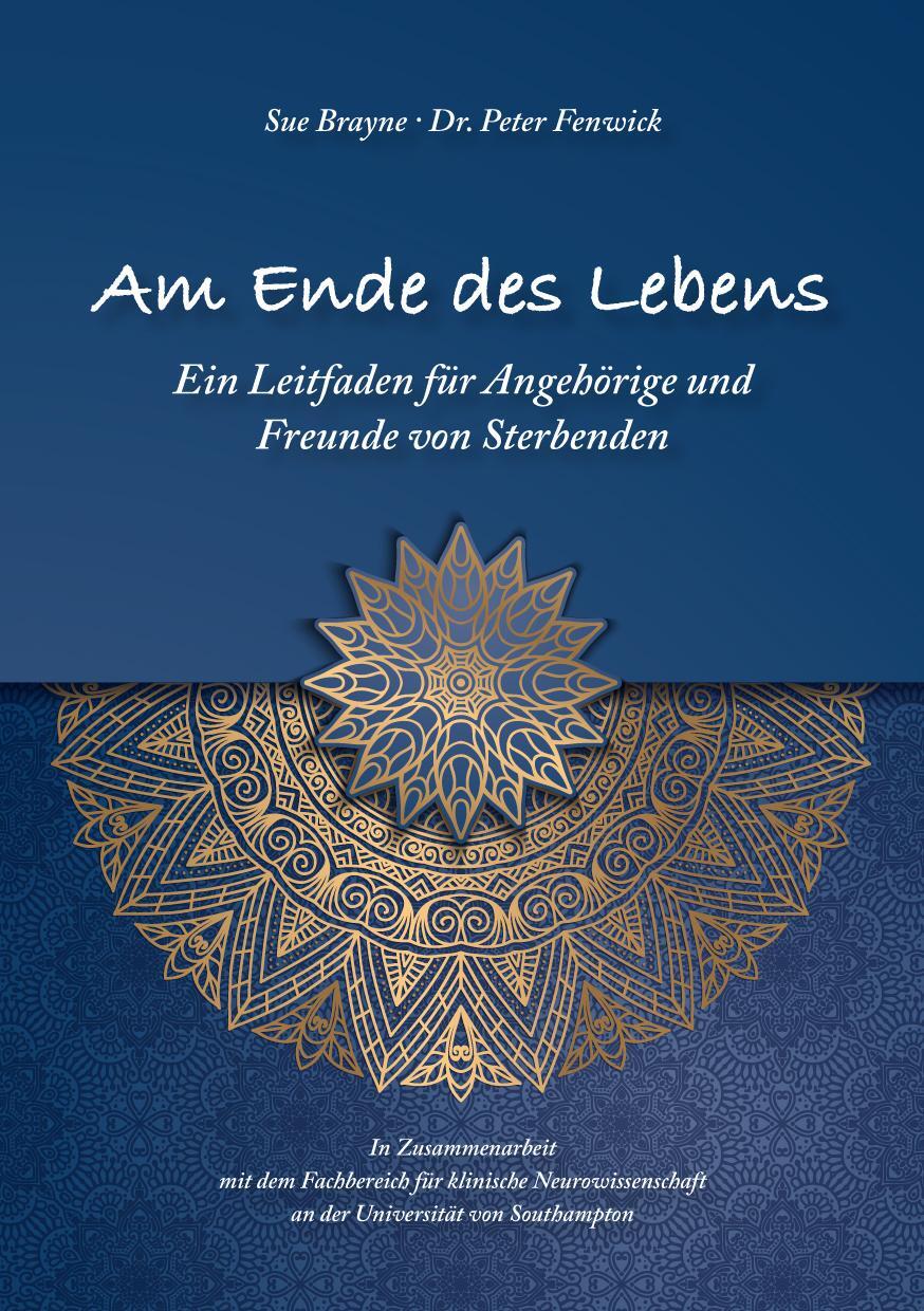 Cover: 9783866171855 | Am Ende des Lebens | Sue Brayne (u. a.) | Taschenbuch | Deutsch | 2021