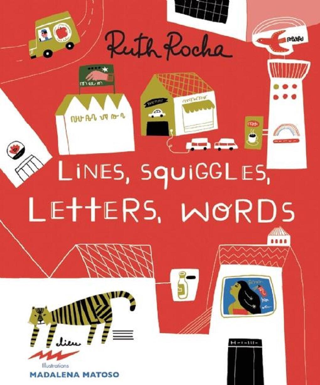 Cover: 9781592702084 | Lines, Squiggles, Letters, Words | Ruth Rocha | Buch | Englisch | 2016