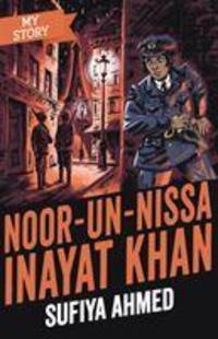 Cover: 9780702300059 | Noor Inayat Khan | Sufiya Ahmed | Taschenbuch | My Story | Englisch