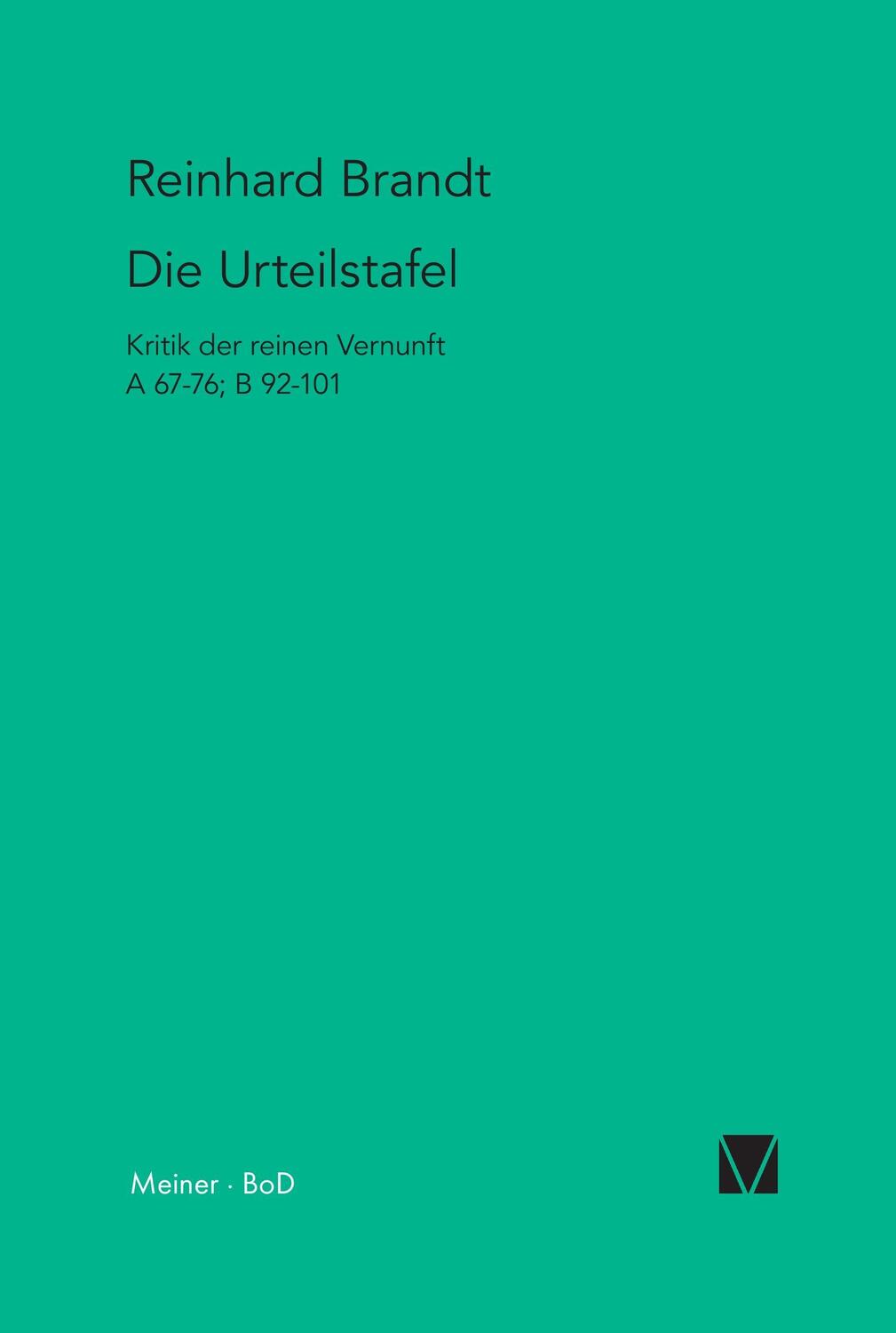 Cover: 9783787310159 | Die Urteilstafel | Kritik der reinen Vernunft A 67-76;B 92-101 | Buch