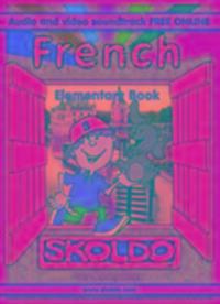 Cover: 9781901870640 | French Elementary Book | Skoldo | Lucy Montgomery | Taschenbuch | 2006
