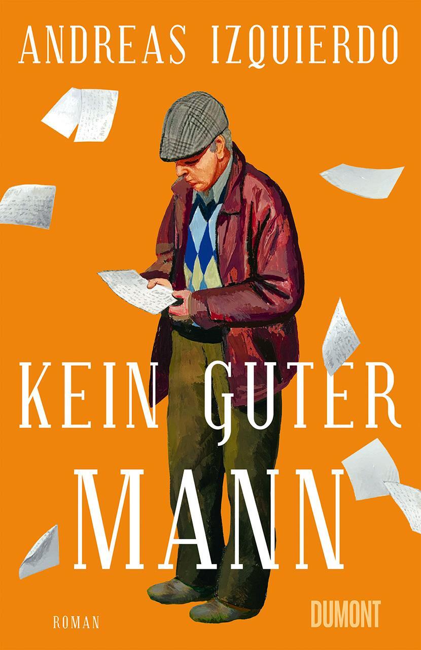 Cover: 9783832168179 | Kein guter Mann | Roman | Andreas Izquierdo | Buch | 395 S. | Deutsch