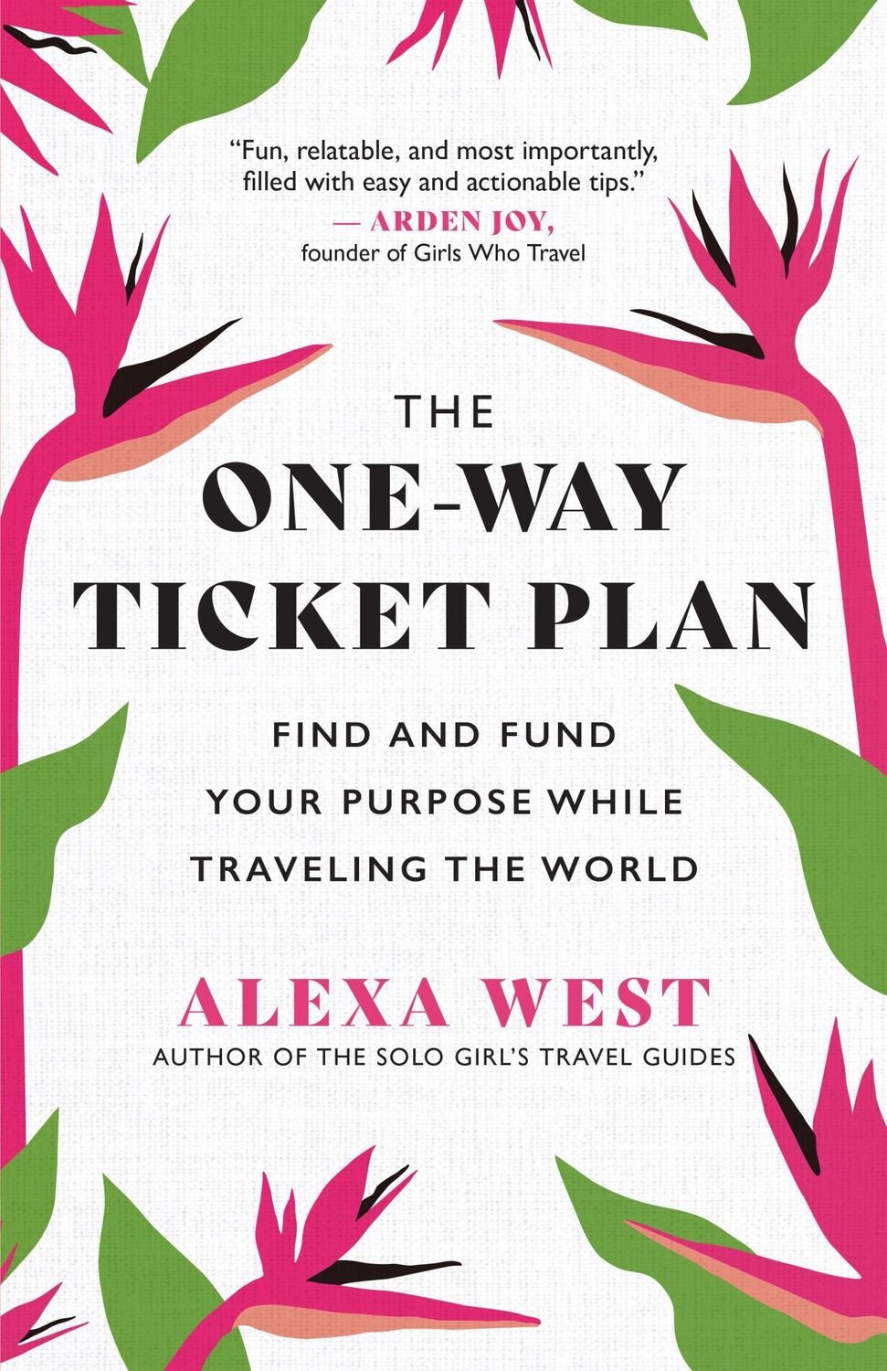 Cover: 9781608688708 | The One-Way Ticket Plan | Alexa West | Taschenbuch | Englisch | 2023