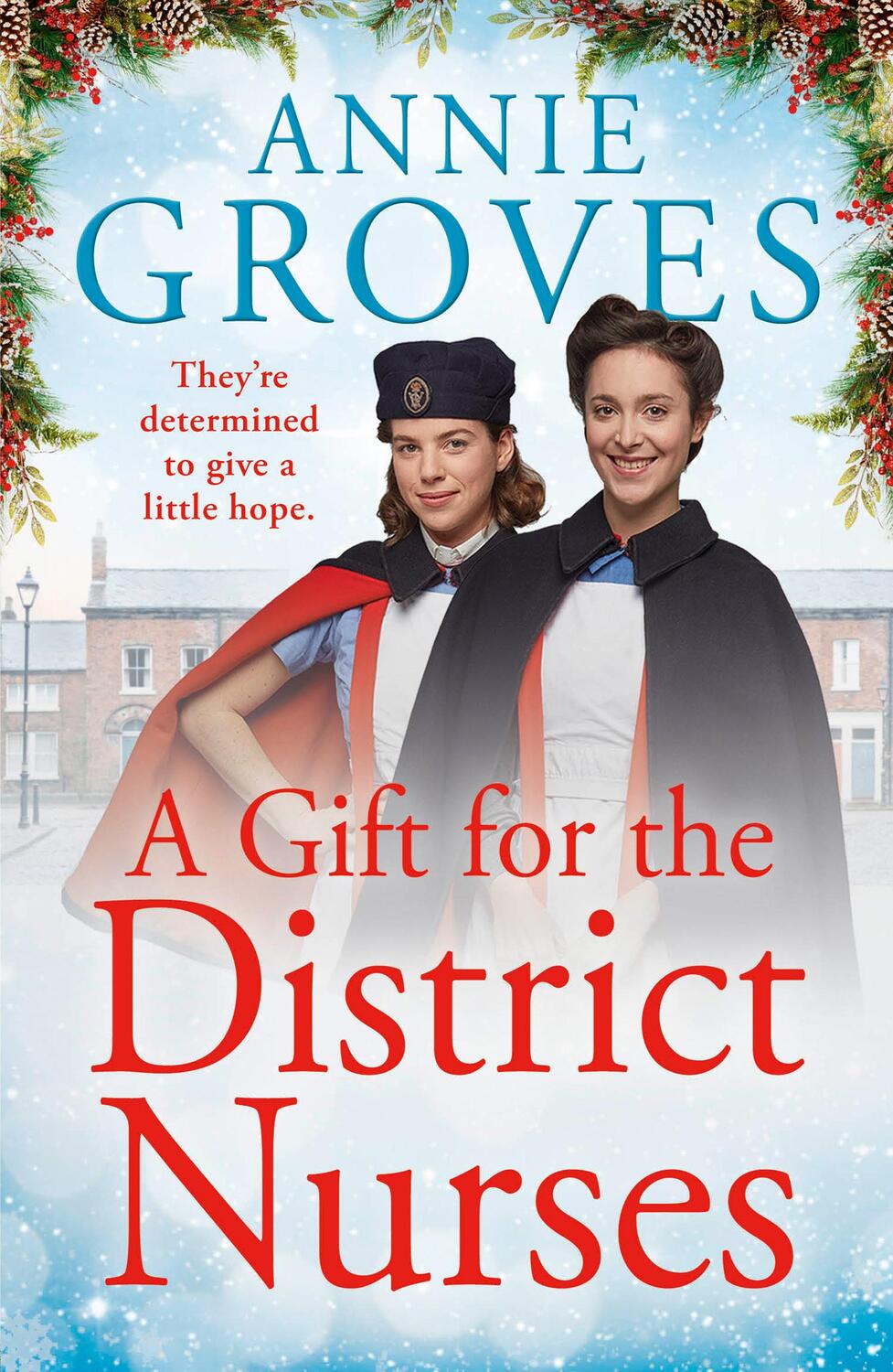 Cover: 9780008402334 | A Gift for the District Nurses | Annie Groves | Taschenbuch | Englisch