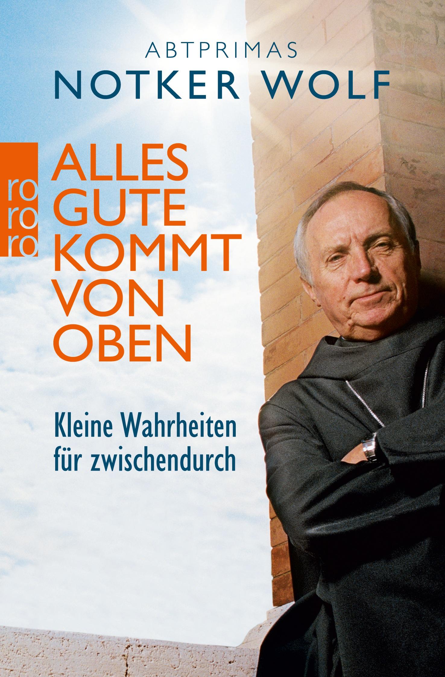 Cover: 9783499627026 | Alles Gute kommt von oben | Kleine Wahrheiten für zwischendurch | Wolf