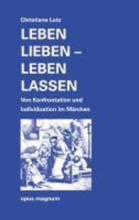 Cover: 9783939322580 | Leben lieben - leben lassen | Christiane Lutz | Taschenbuch | Deutsch