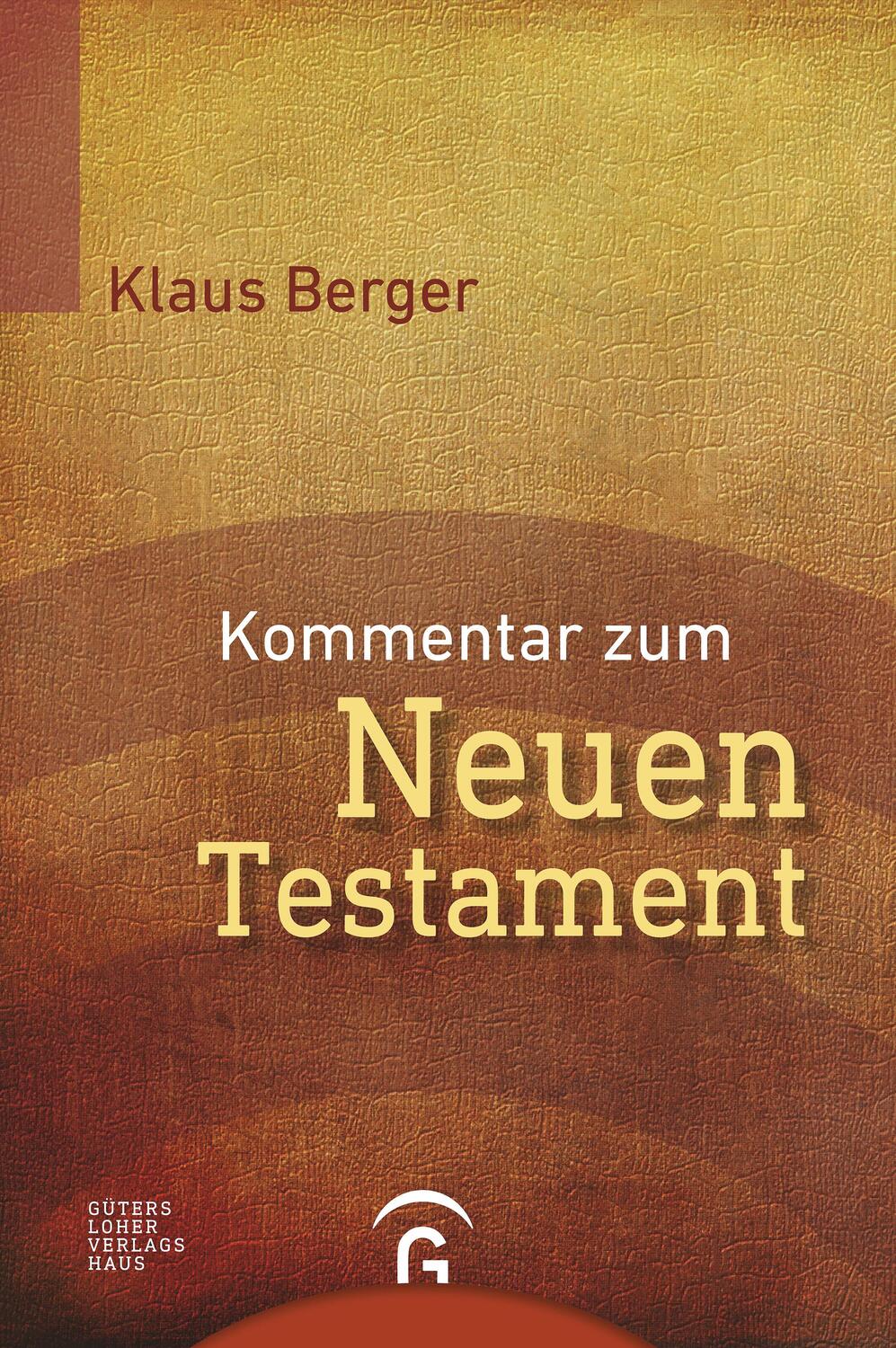Cover: 9783579081298 | Kommentar zum Neuen Testament | Klaus Berger | Buch | 1049 S. | 2011